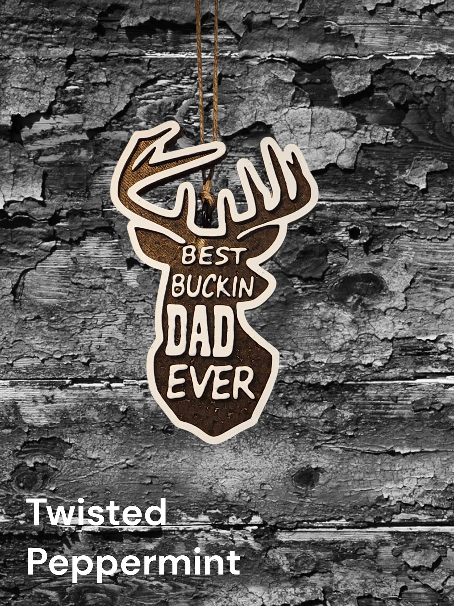 Best Buckin Dad Ever