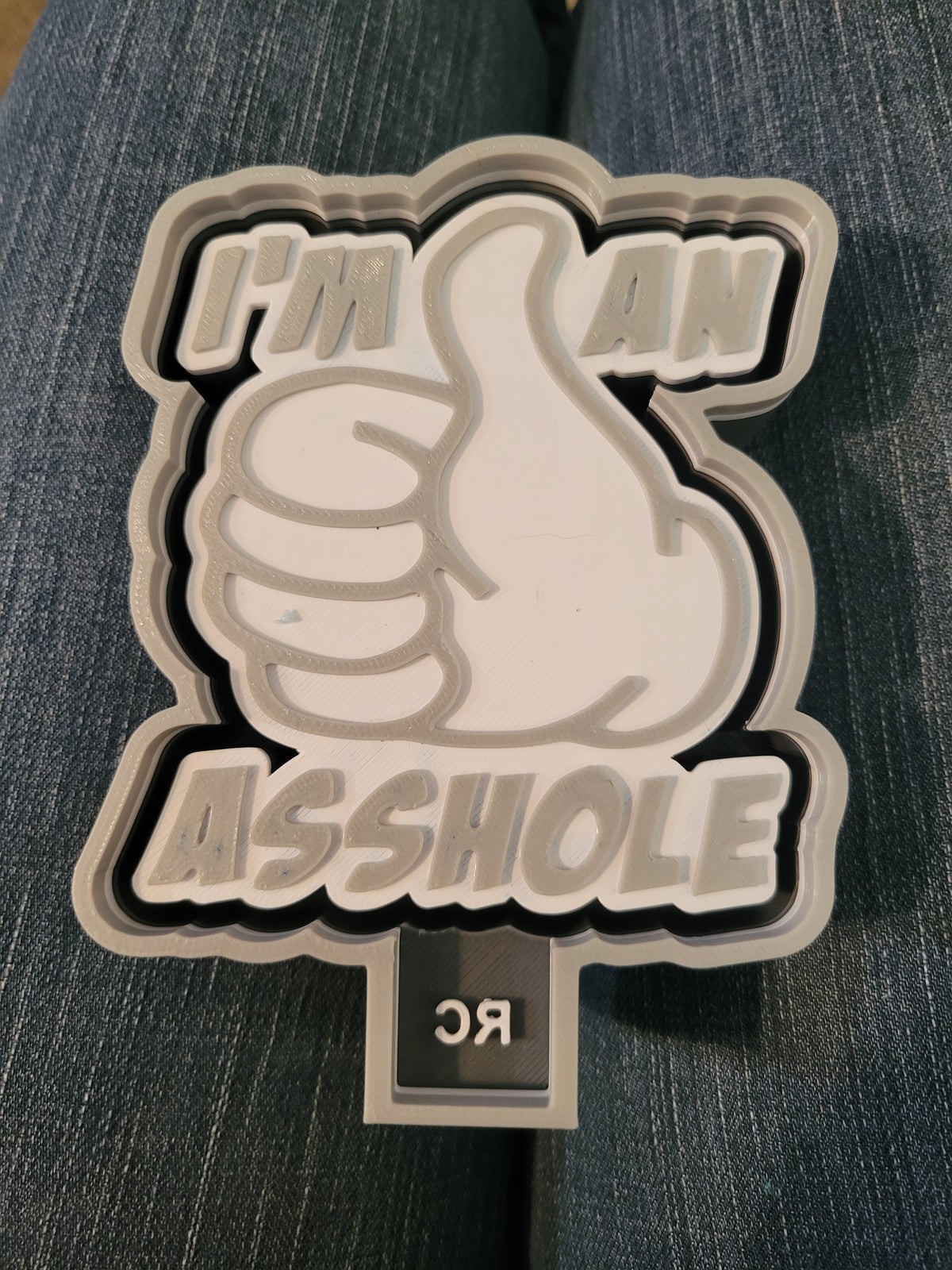 I'm An Asshole
