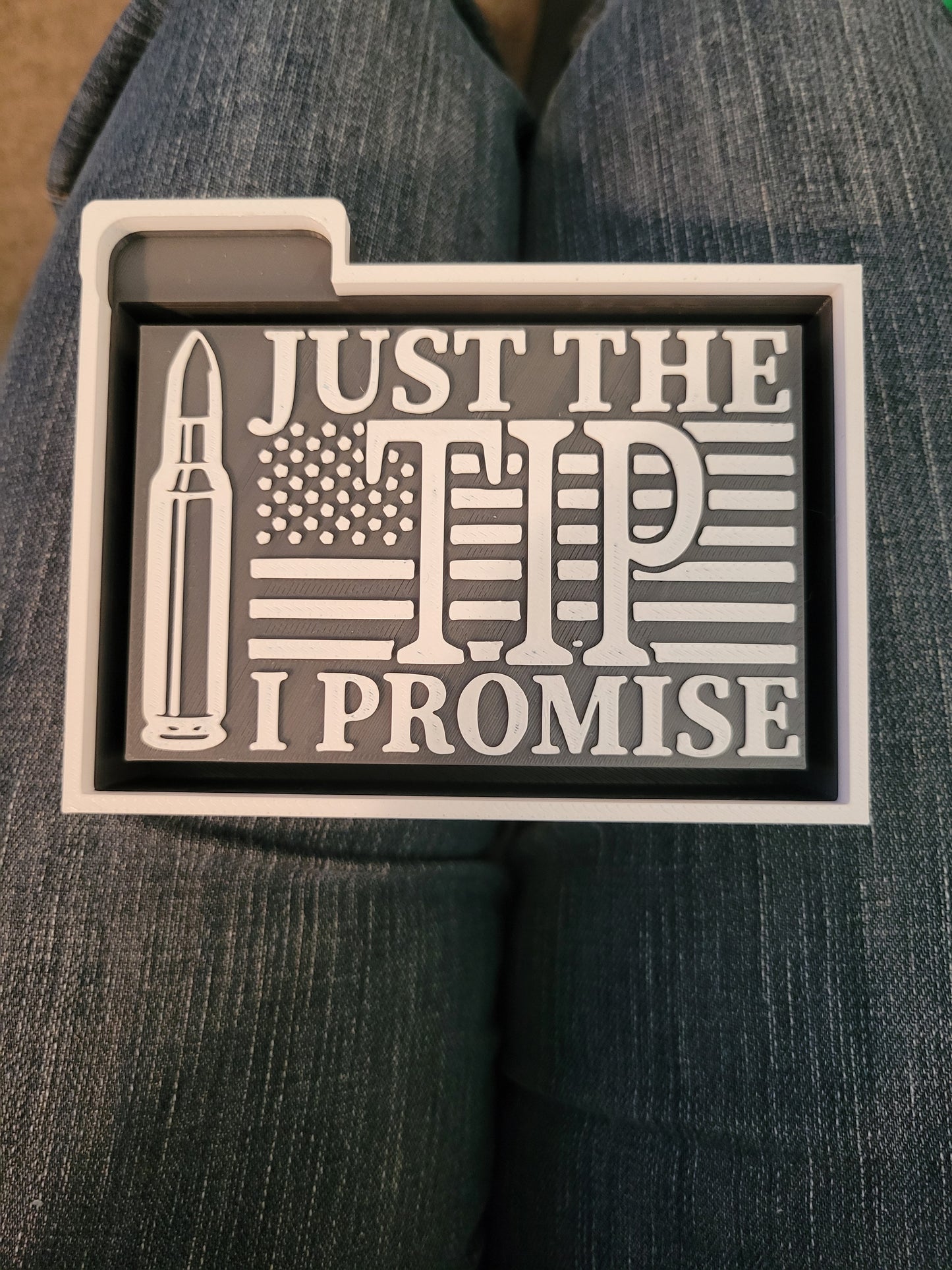 Just the Tip I Promise