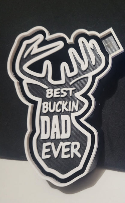 Best Buckin Dad Ever Deer Head