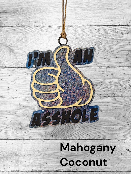 I'm an Asshole
