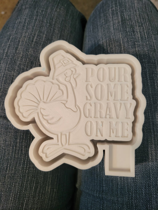 Pour Some Gravy on Me